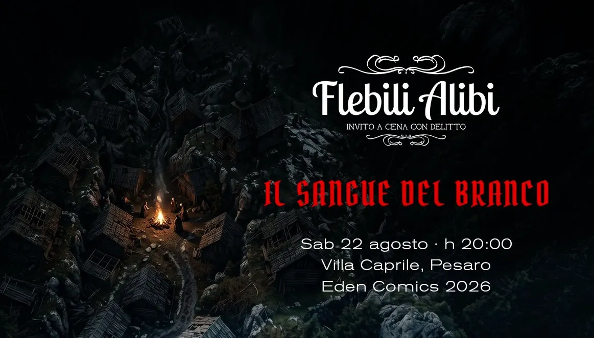 Cena con delitto: Il Sangue del Branco